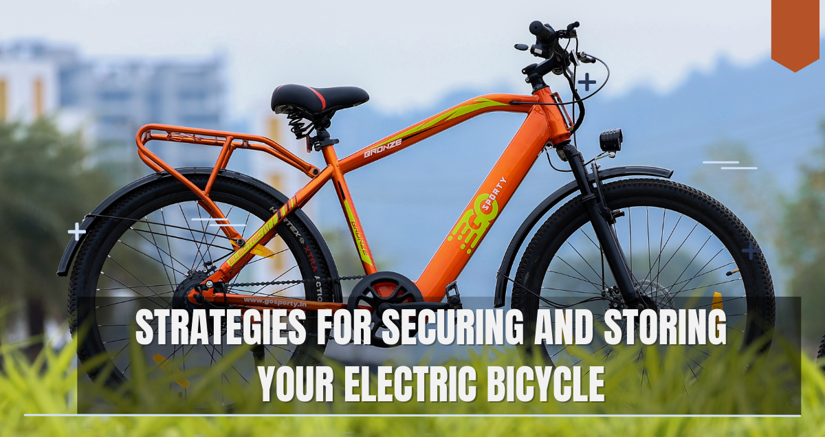 Solving the Storage Dilemma: Strategies for Securing and Storing Your Electric Bicycle